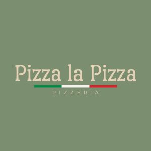 Pizza La Pizza