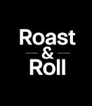 Roast & Roll