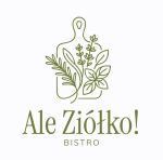 Bistro "Ale Ziółko"