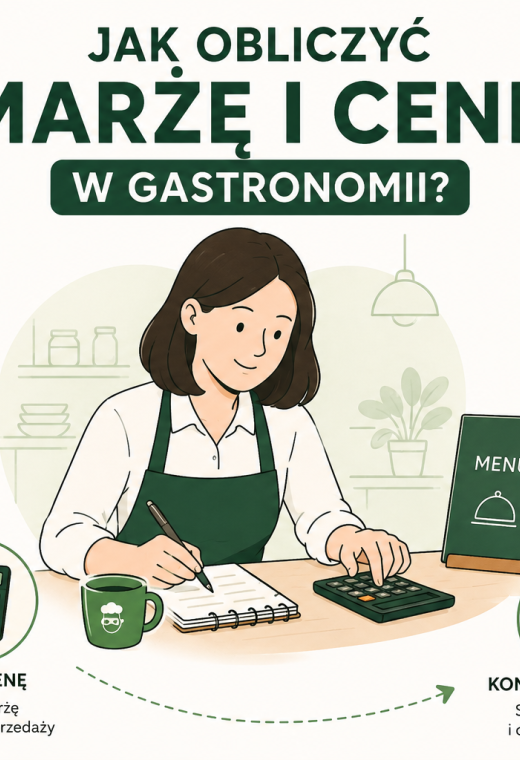 Jak obliczyć marżę i cenę w gastronomii?
