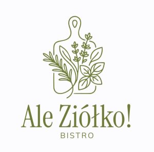 Bistro "Ale Ziółko"
